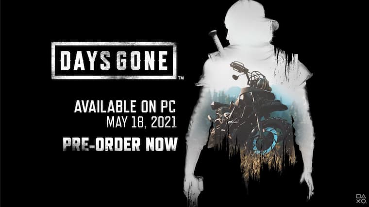 Days Gone PC Ön Sipariş Fiyatı ve Çıkış Tarihi Duyuruldu