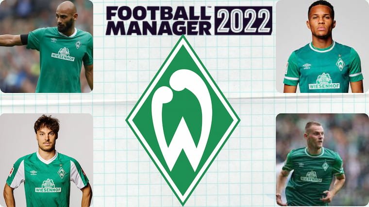 FM 2022 Takım Tavsiyeleri Werder Bremen